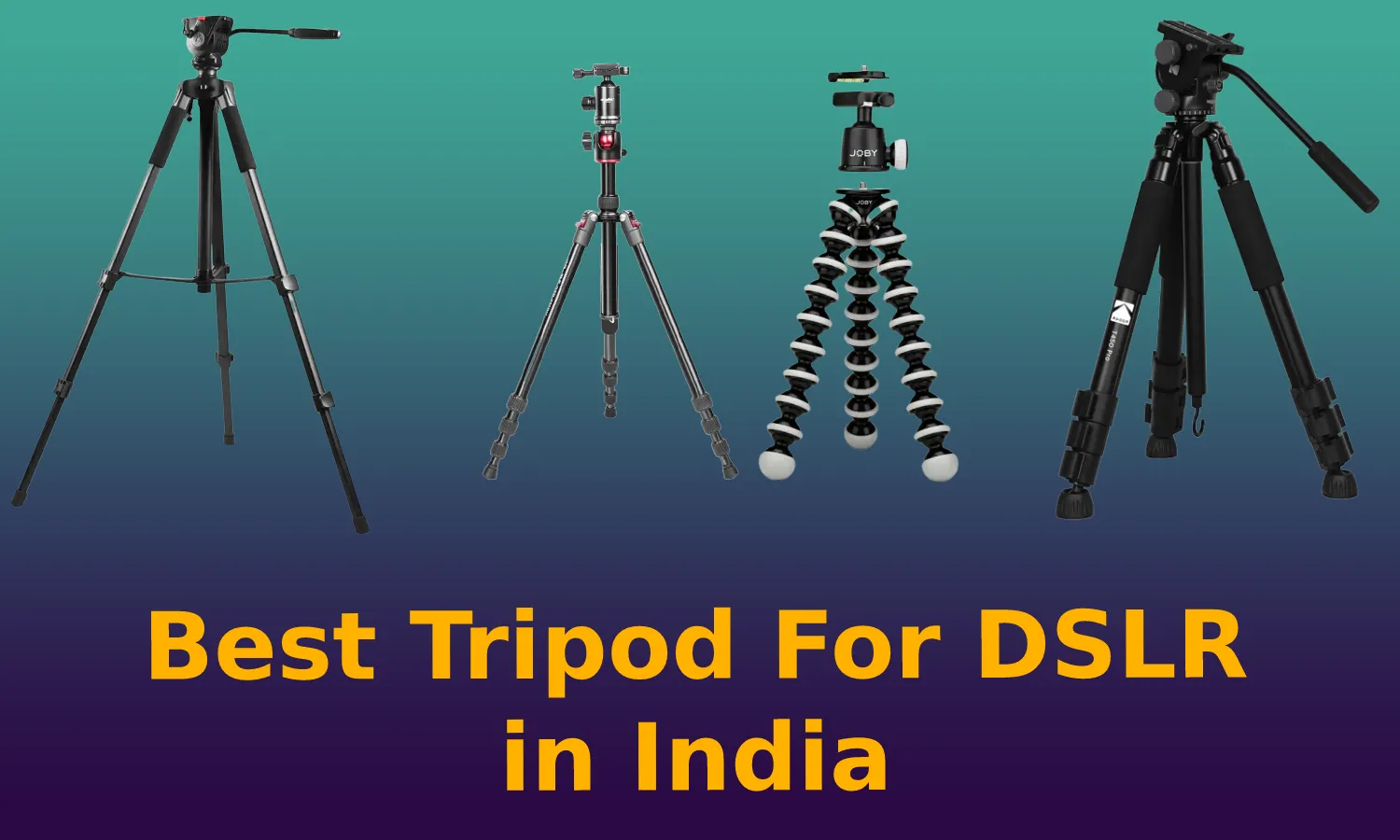 Best Tripod For DSLR in India 2022